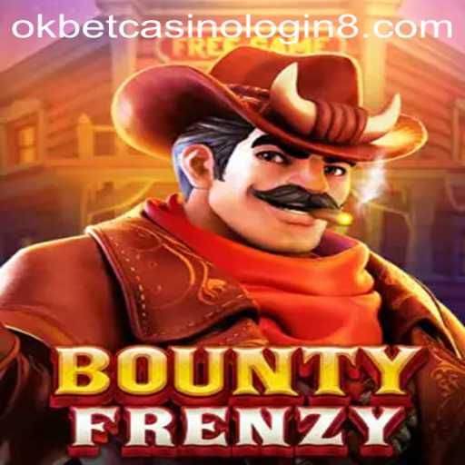 BountyFrenzy and the Exciting World of Okbet Casino Login