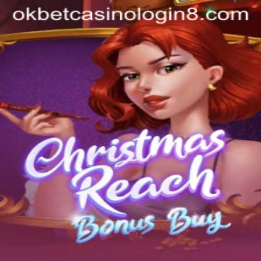 Discover the Magic of ChristmasReachBonusBuy: A Festive Gaming Experience