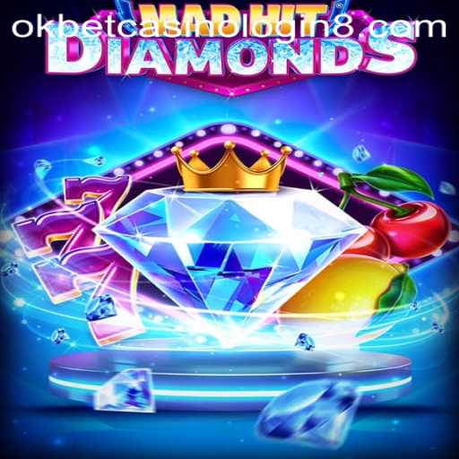 Explore the Excitement of MadHitDiamonds at OkBet Casino