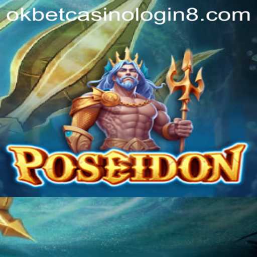 Dive into the Exciting World of Poseidon: A Journey Through the Depths with Okbet Casino