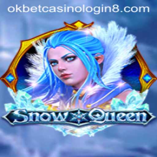 Explore the Magical World of SnowQueen and Okbet Casino Login