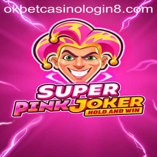 Exploring the Exciting World of SuperPinkJoker and Okbet Casino Login