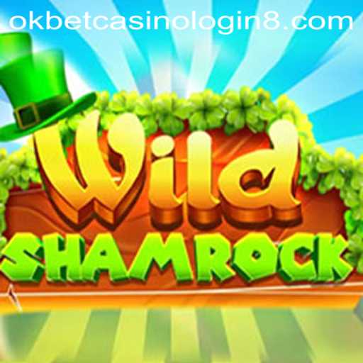 Exploring the Thrills of WildShamrock at Okbet Casino